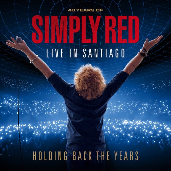 HOLDING BACK THE YEARS - LIVE IN SANTIAGO -